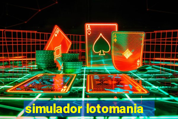 simulador lotomania - lotodicas